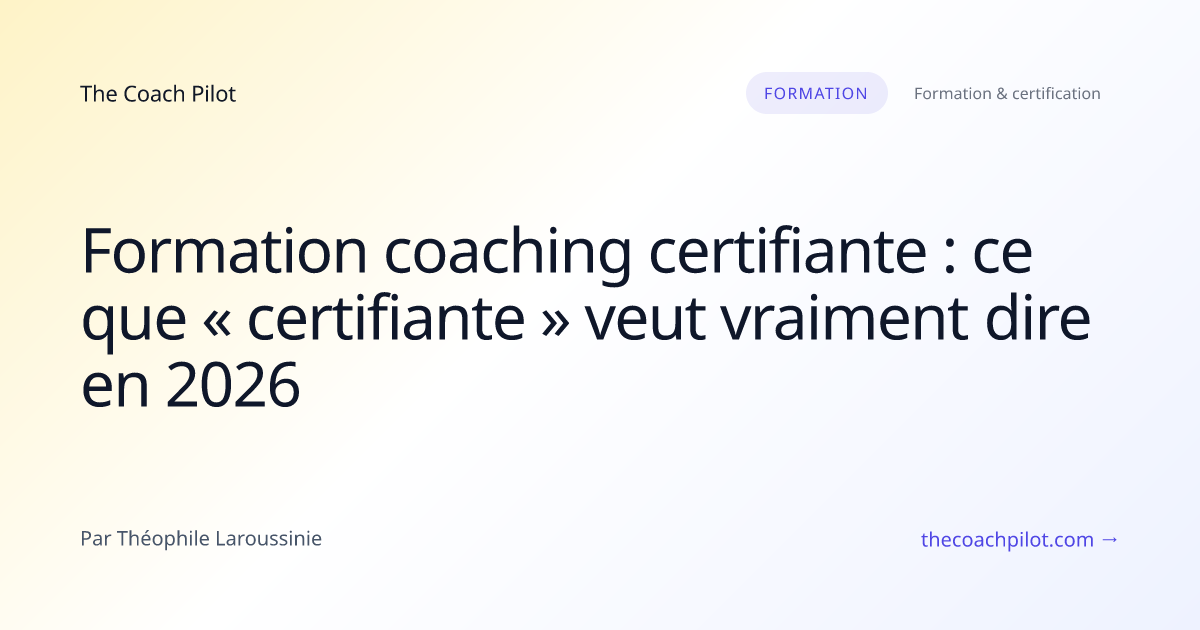 Comparaison des types de certification d'une formation coaching